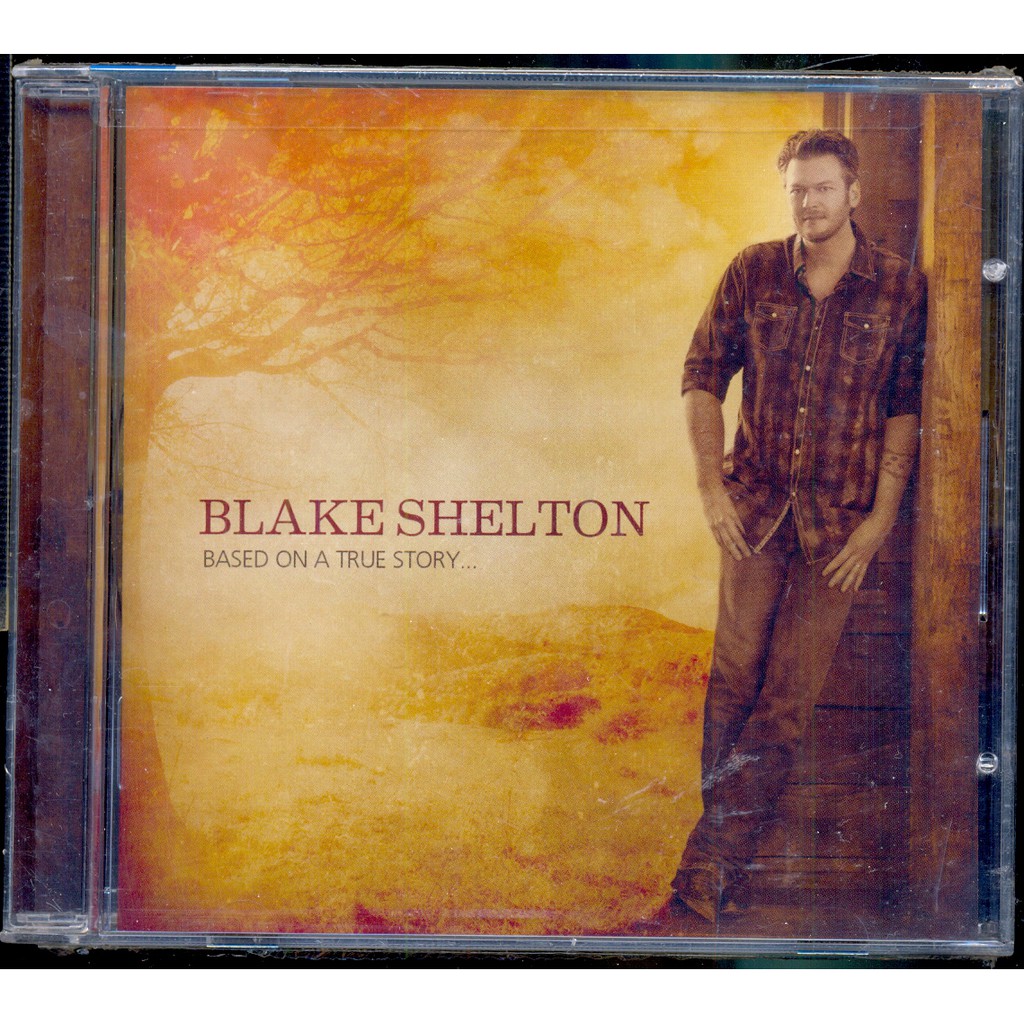 Blake Shelton - Based On True Story - New CD | Shopee Malaysia