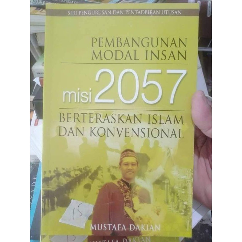 pembangunan modal Insan. misi 2057. berteraskan Islam Dan konvensional