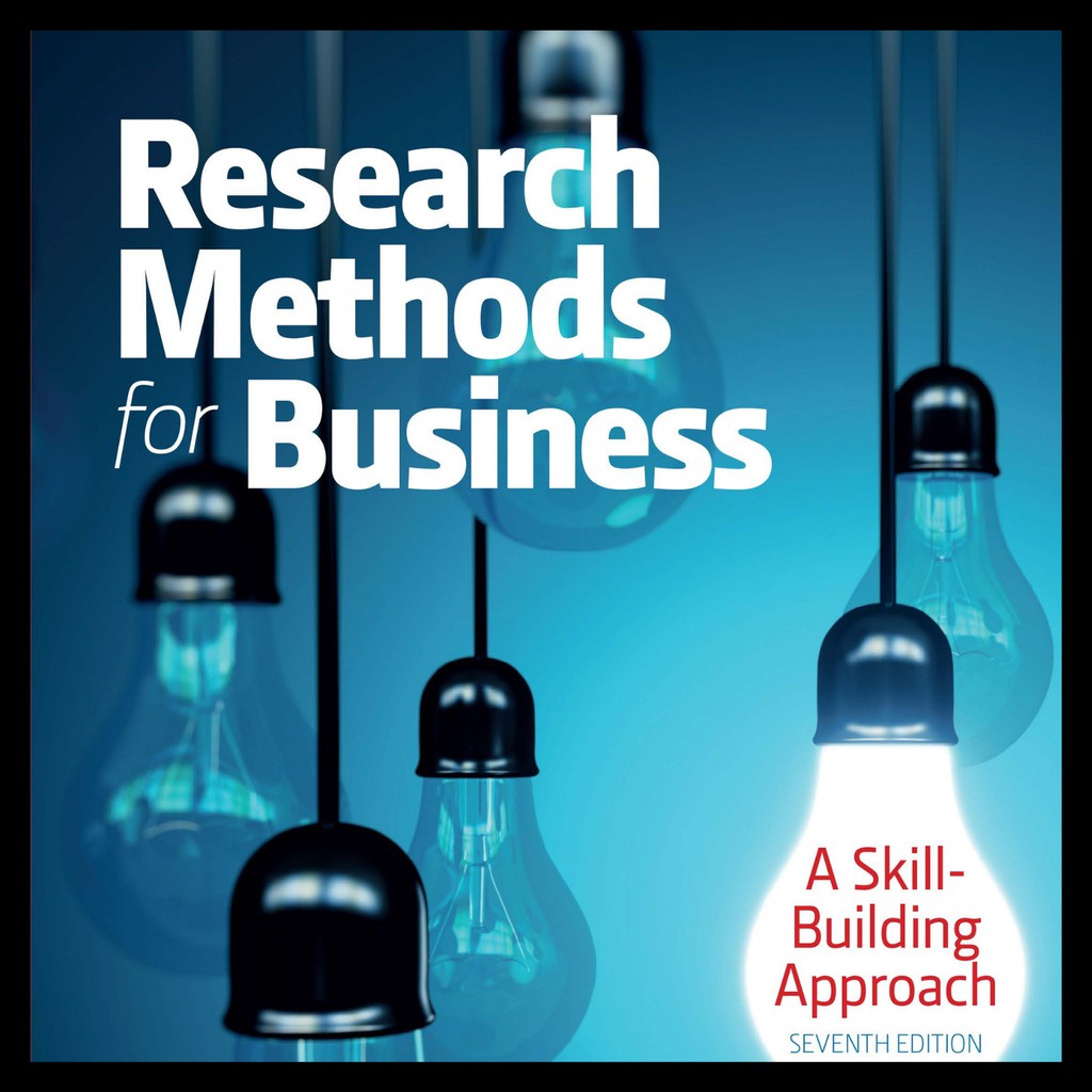 Research Methods For Business A Skill Building Approach #Seventh ...