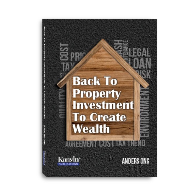 "Back to Property Investment to Create Wealth" - Anders Ong