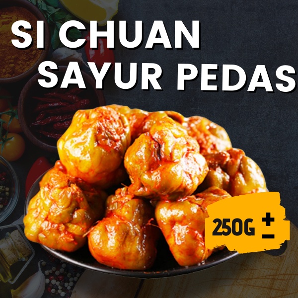 Si Chuan Spicy Preserved Vegetable sayur pedas /Si Chuan Mustard 四川辣榨菜粒 [±250GM]