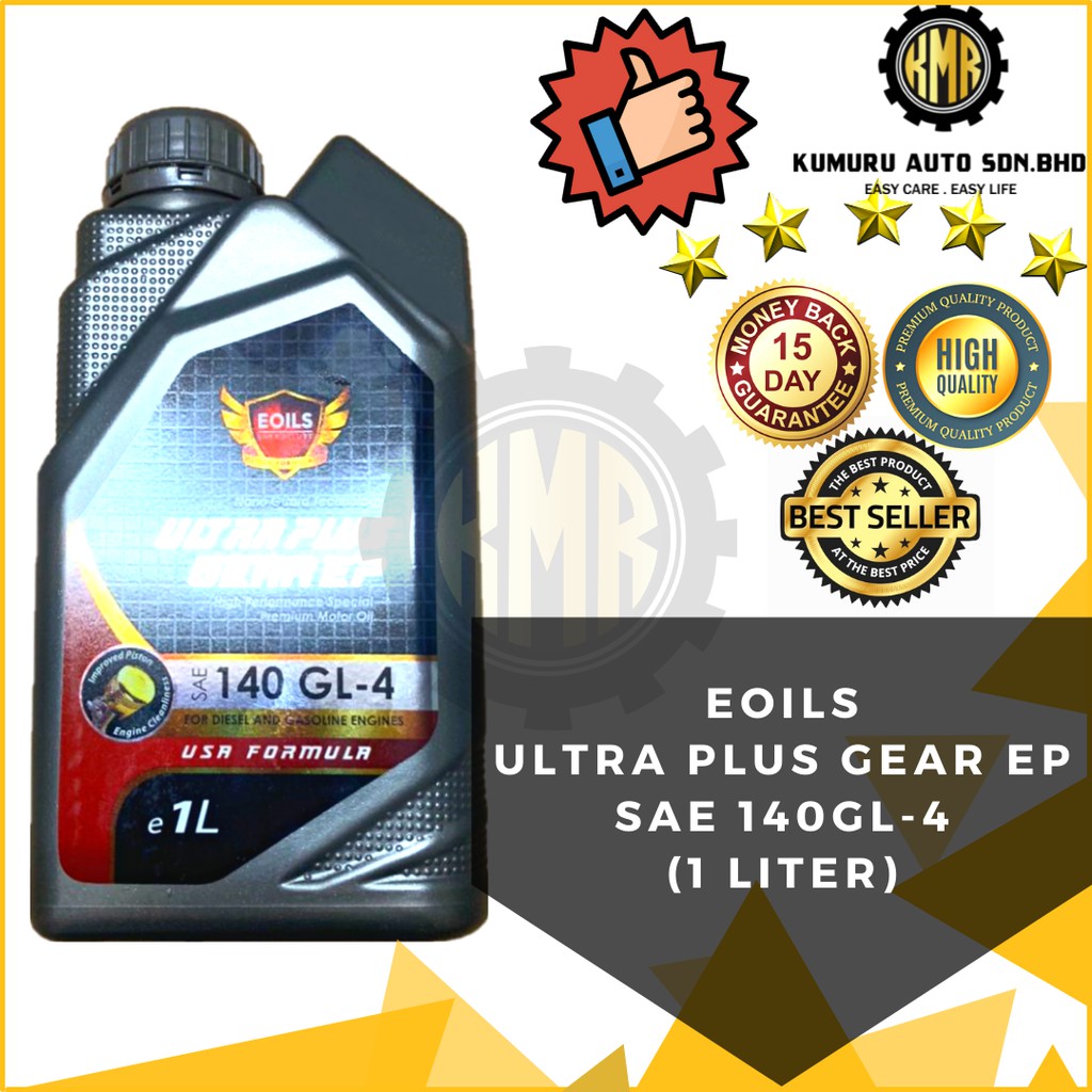 EOILS ULTRA PLUS GEAR EP SAE 140GL-4 / MINYAK GEARBOX MANUAL (1 LITER ...