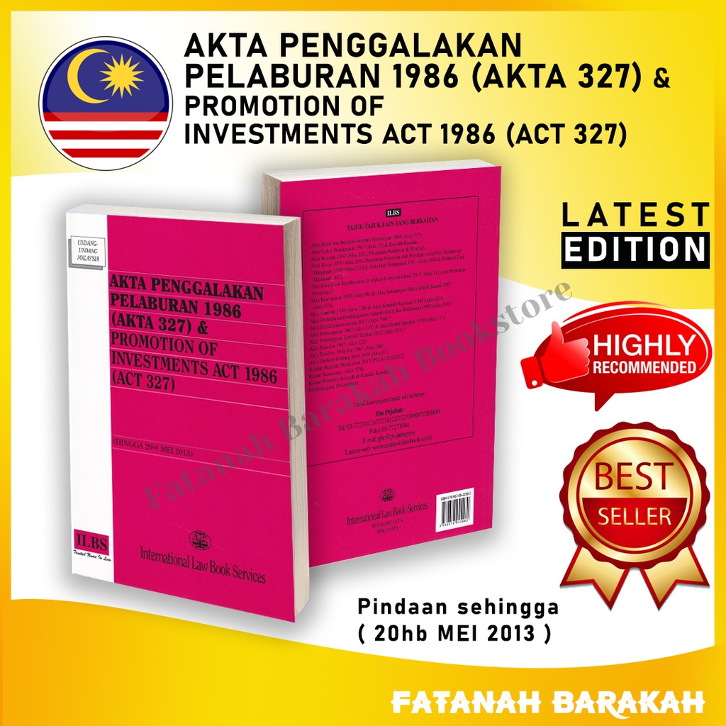 Promotion of Investments Act 1986 (Act 327) (As at 20th May 2013) - READY STOCK! - ILBS - BUKU LAW