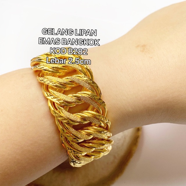  GELANG LIPAN  EMAS BANGKOK LEBAR 2 5CM Shopee Malaysia