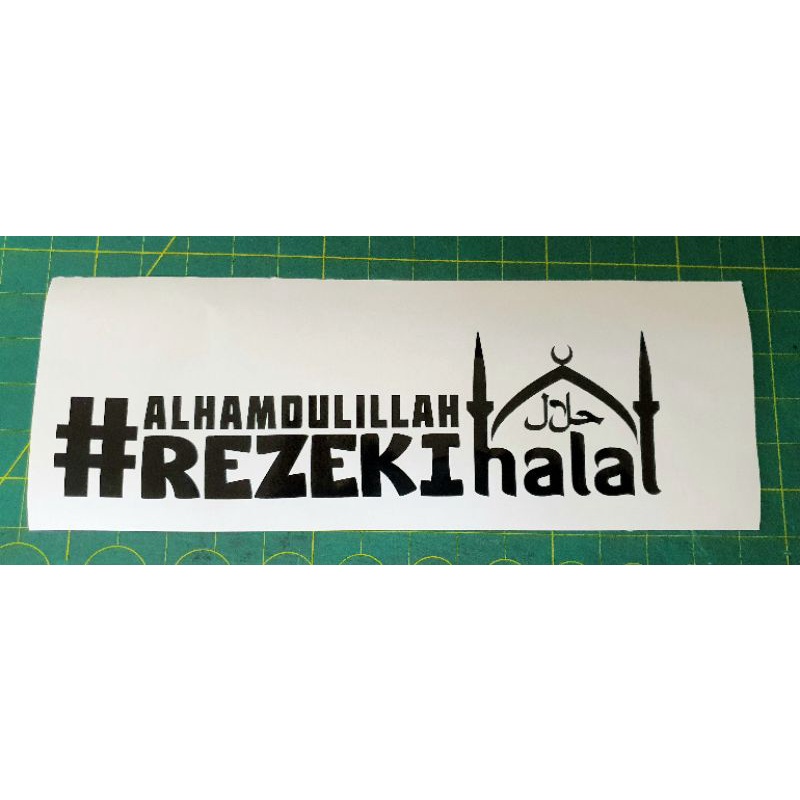 STICKER REZEKI HALAL STICKER CERMIN,STICKER KERETA,STICKER LORI,STICKER TAMPAL LUAR.ALHAMDULILLAH