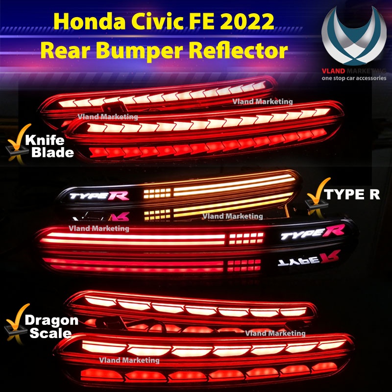 Honda Civic FE 2022 Dynamic Rear Bumper Reflector With Signal Running ...