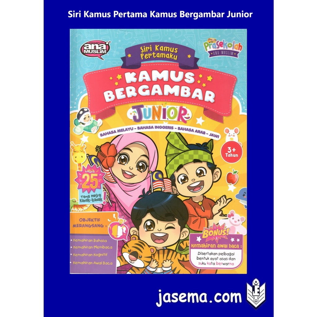 Siri Kamus Pertama Kamus Bergambar Junior 3+ Tahun Malay-English-Arab-Jawi