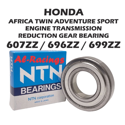 NTN HONDA Africa Twin Adventure Big Bike Engine Transmission Reduction Gear Bearings 607 ZZ / 696 ZZ / 699 ZZ