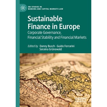 [PERFECT BINDING] Sustainable Finance in Europe: Corporate Governance, Financial Stability and Financial Markets (2021)