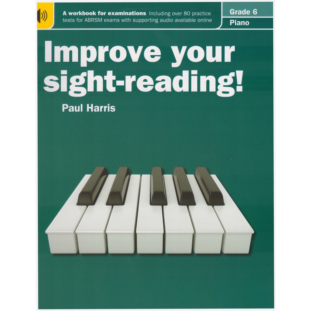 Improve Your Sight-Reading! Piano Grade 6