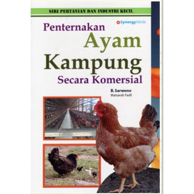 Siri Pertanian Industri Kecil Penternakan Ayam Kampung Secara Komersial Shopee Malaysia