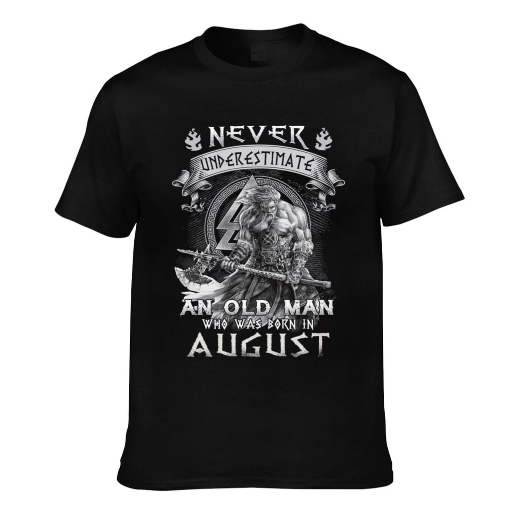 New Design Never Underestimate An Old Who Was Born In August Novelty Graphics Printed Tshirts