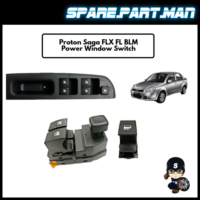 Proton Saga BLM FL FLX Single Sub Passenger Side Power Window Switch /MAIN SWITCH (BLM FL FLX