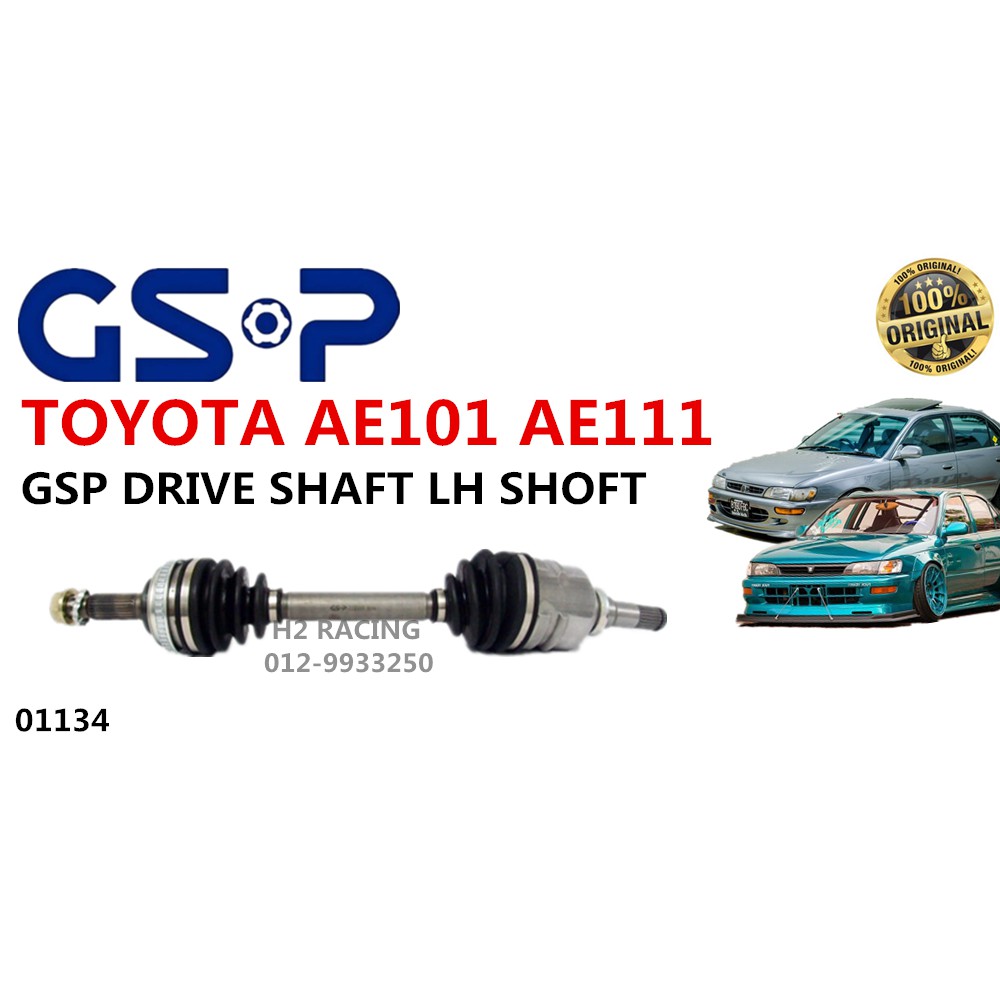 TOYOTA AE100 AE101 AE111 GSP DRIVE SHAFT LH SHORT