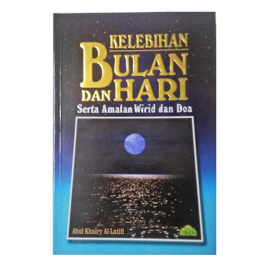 Kelebihan Bulan Dan Hari Serta Amalan Wirid Dan Doa Ready Stock