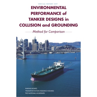 [PERFECT BINDING] Environmental Performance of Tanker Designs in Collision and Grounding: Method for Comparision (2001)