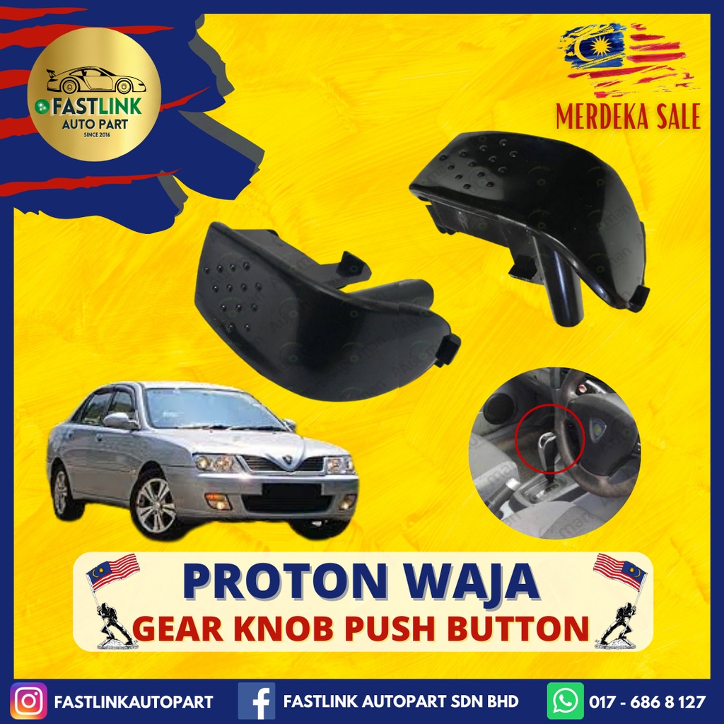 Proton Waja Auto Gear Knob Push Button Butang Tekan 100 New High Quality Shopee Malaysia