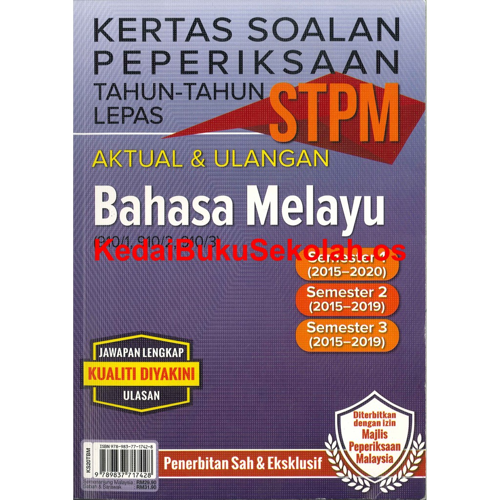 KERTAS SOALAN PEPERIKSAAN TAHUN LEPAS BM STPM SASBADI @ KEDAI BUKU