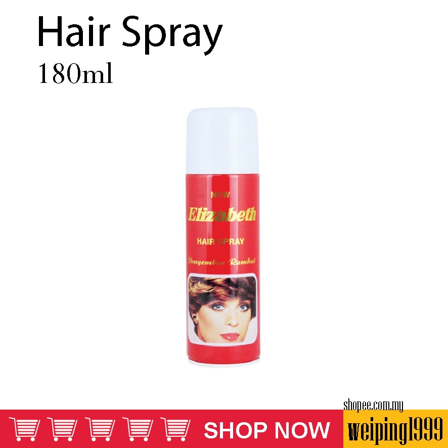 Elizabeth Hair Spray 180ml (NO POST SABAH/SARAWAK) Shopee Malaysia