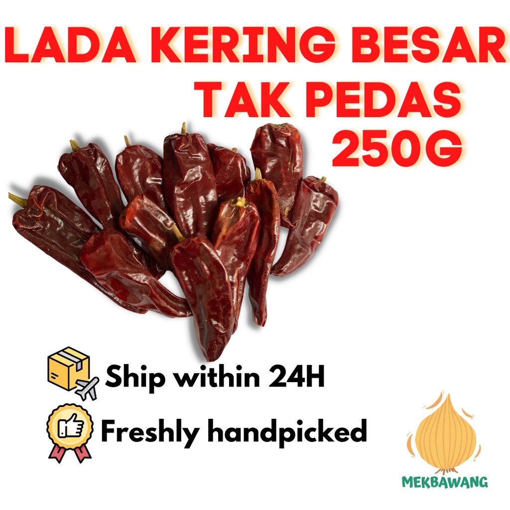 Cili Kering Lada Kering Besar Tak Pedas 250g 500g 1kg Shopee