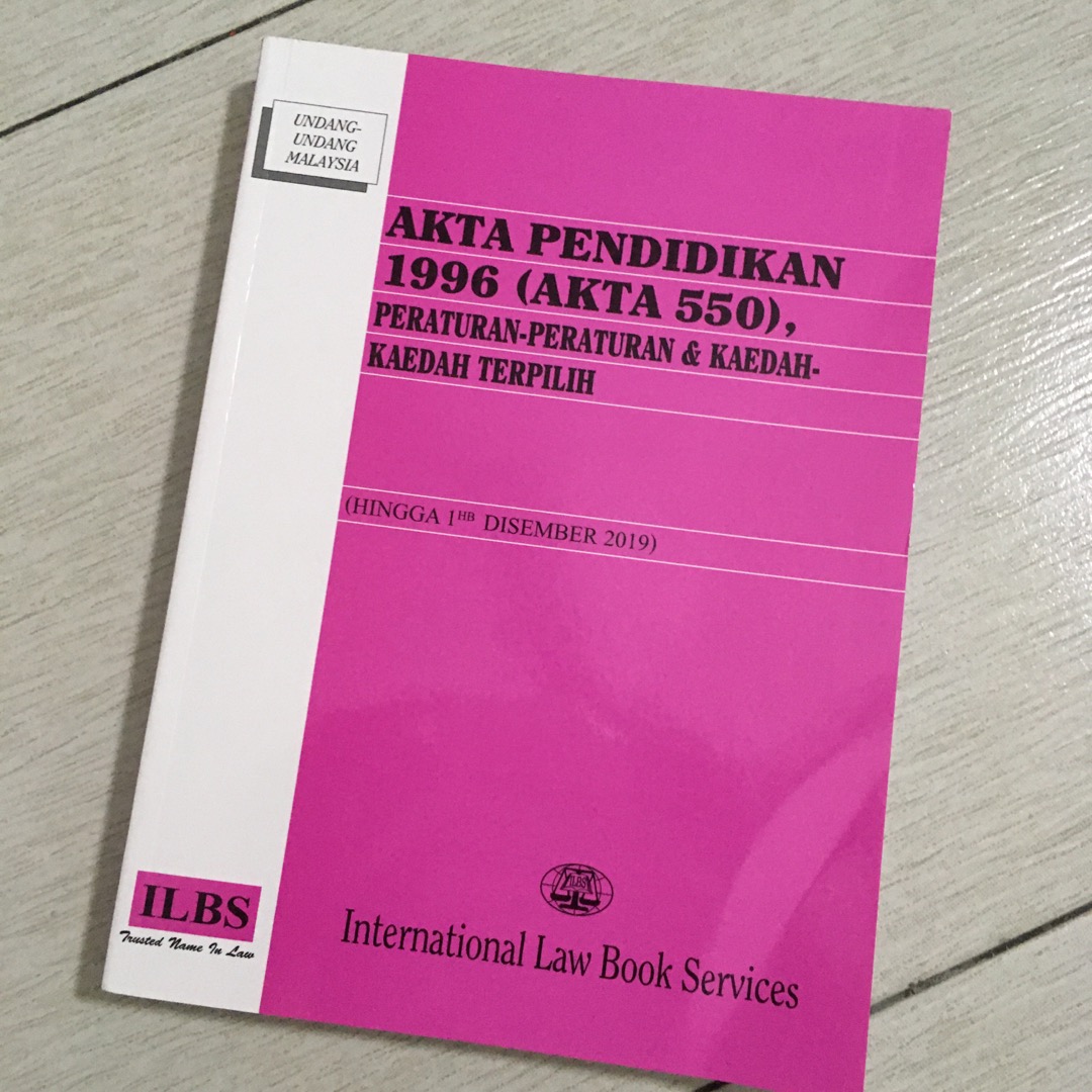 Akta Pendidikan 1996 Akta 550 Peraturan Peraturan Kaedah Kaedah Terpilih Shopee Malaysia