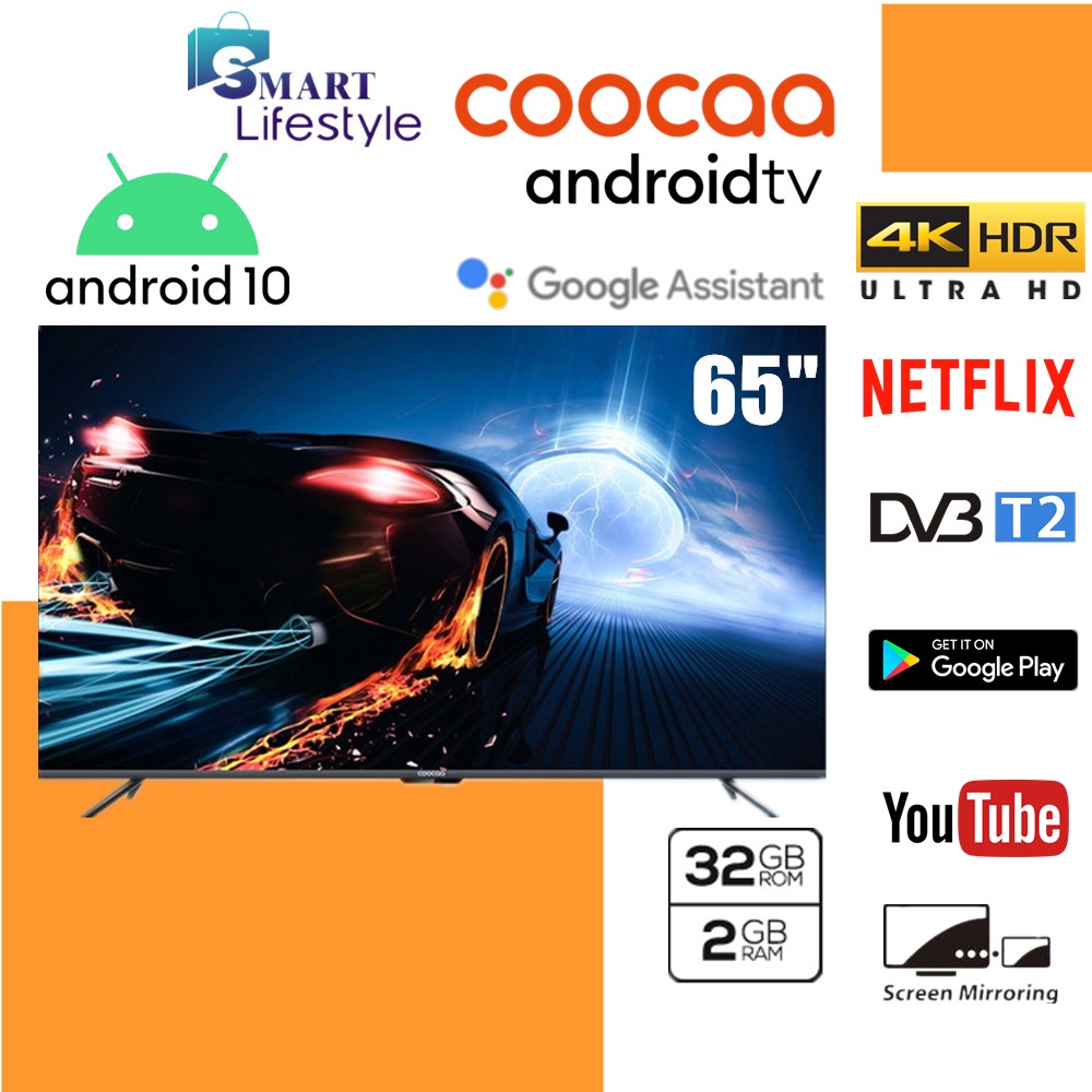 Coocaa 4K UHD Android10 Smart TV LED with Netflix & Playstore 50S6G/65S6G PRO (50"/65")