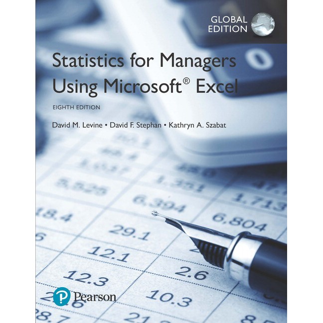 Statistics for managers using microsoft excel global edition 8th
