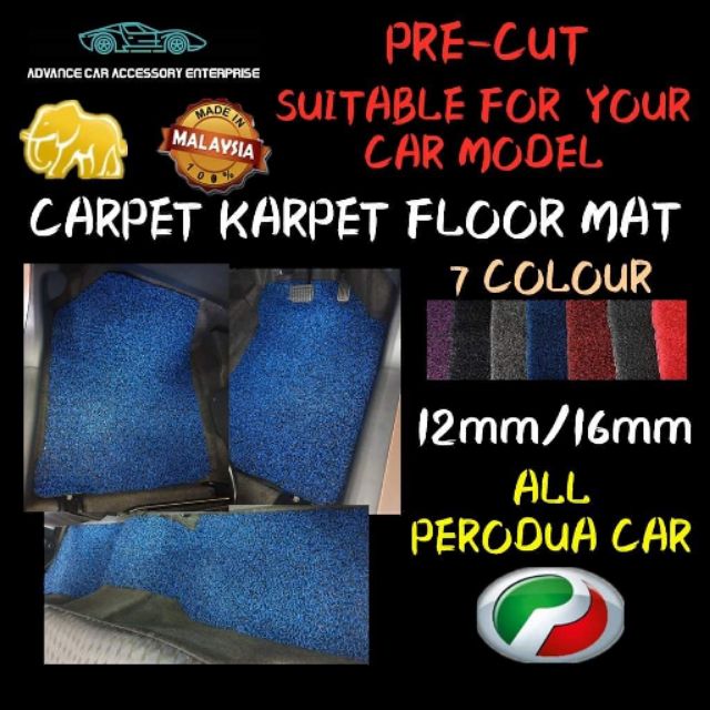 Pre-Cut Car Carpet Karpet Floormat 12mm/16mm Perodua Car 