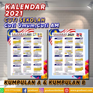 Kalendar Cuti Sekolah Cuti Umum Cuti Am Malaysia 2021 Pstr Shopee Malaysia