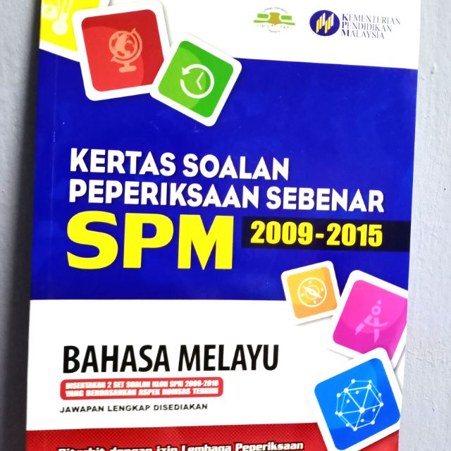 Kertas Soalan Peperiksaan Sebenar Spm Bahasa Melayu 2009 2015 Shopee Malaysia