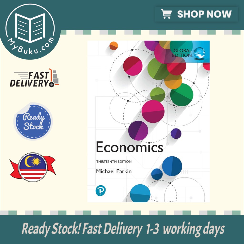 Economics, Global Edition Michael Parkin 9781292255460