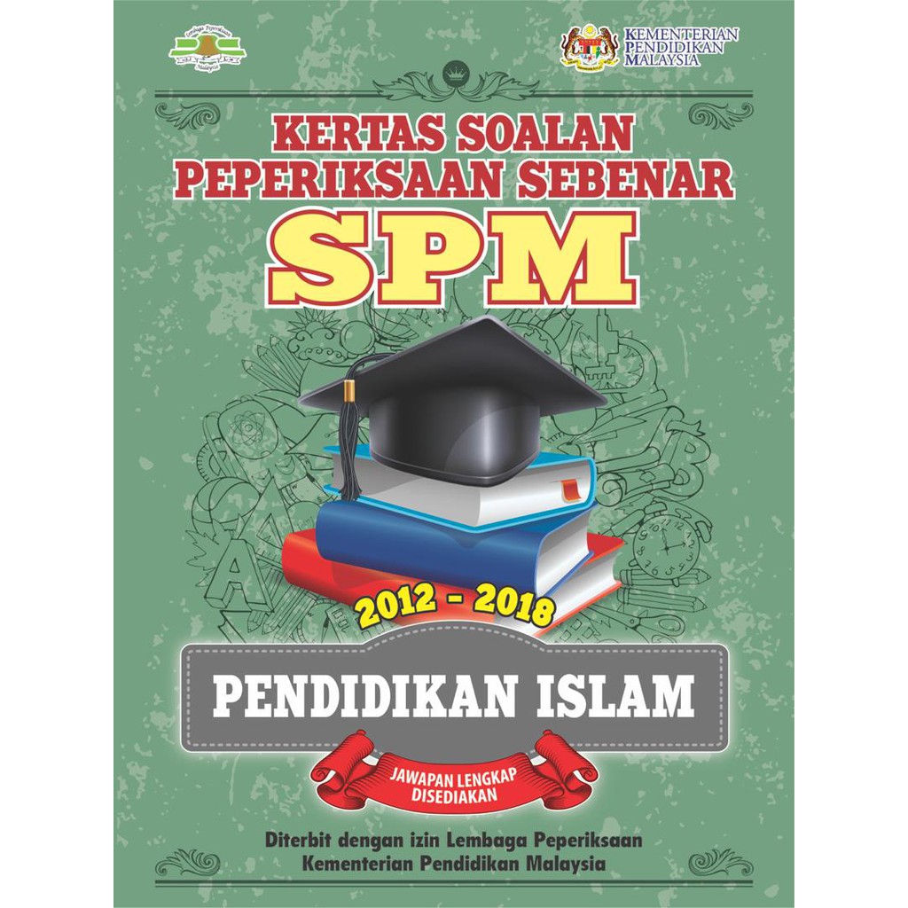 Soalan Pendidikan Islam Spm Sebenar 2018