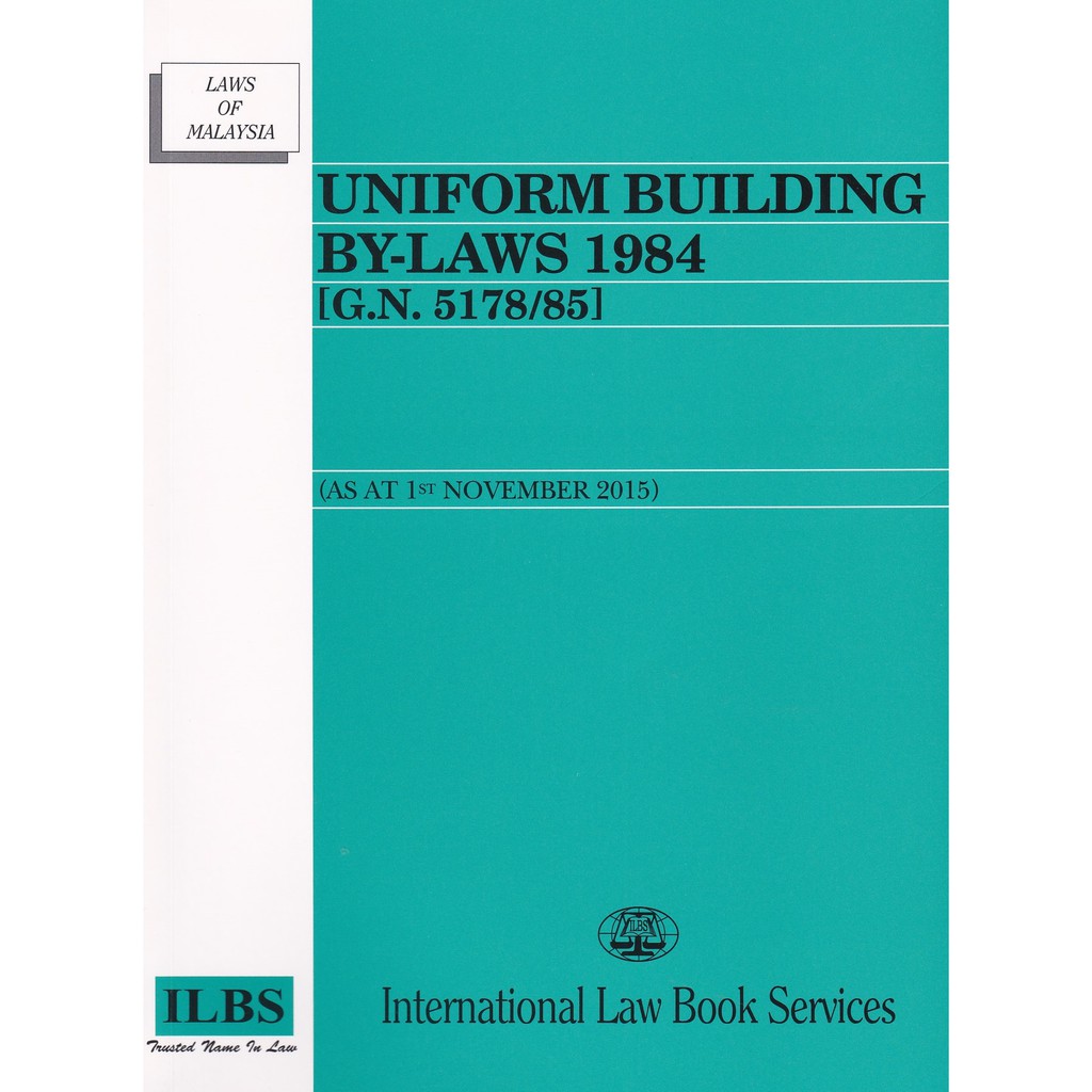 Uniform Building By Laws 1984 G N 5178 85 As At 1st November 2015 Shopee Malaysia