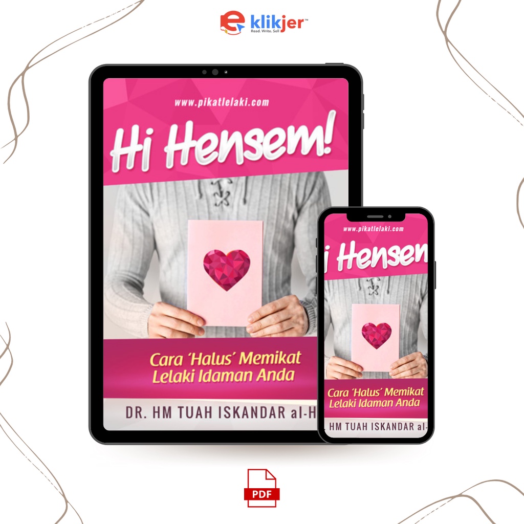 Ebook Hi Hensem - Panduan Memikat Lelaki Secara Halus!
