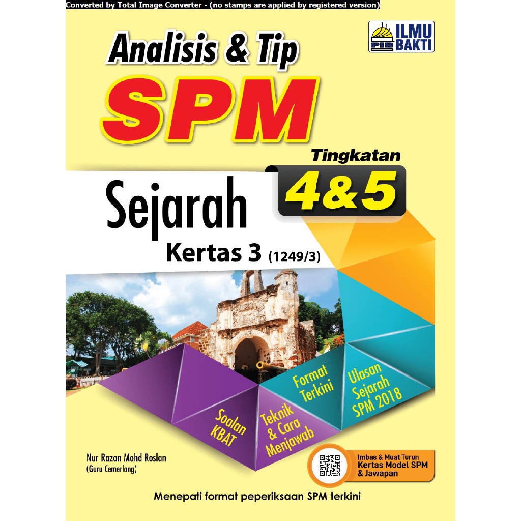 ANALISIS & TIP SPM SEJARAH KERTAS 3 TINGKATAN 4 & 5 ...