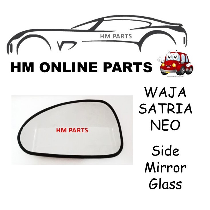 Proton Waja , Satria Neo Side Mirror Glass / Lens (LH&RH) Shopee Malaysia