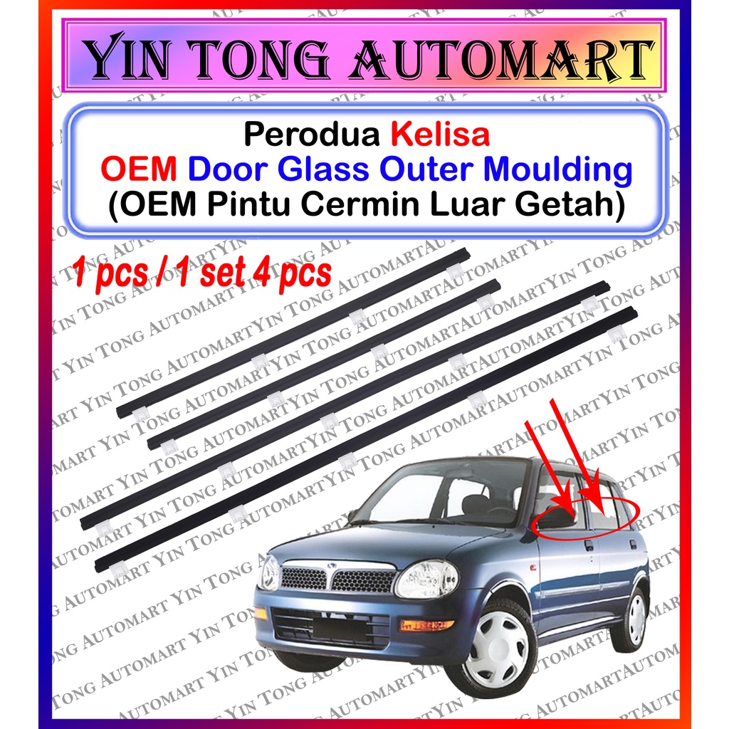 Perodua Kelisa Front/Rear Outer Door Glass Moulding (Pintu Cermin Luar
