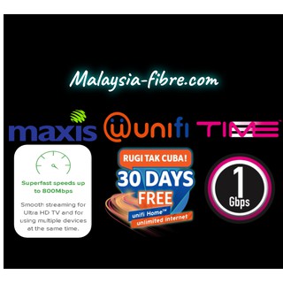 Unifi / Maxis / Time Fibre Broadband  Registration Service