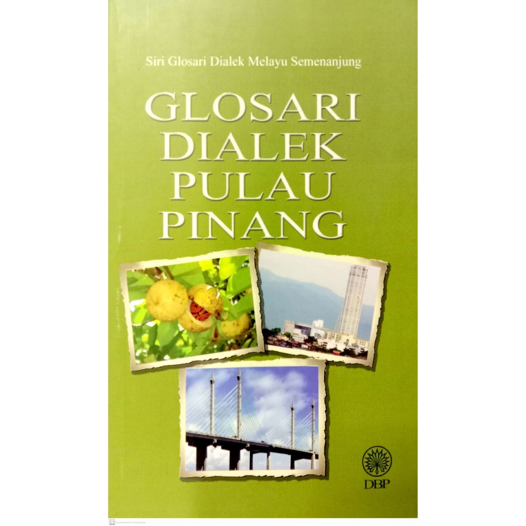GLOSARI DIALEK PULAU PINANG
