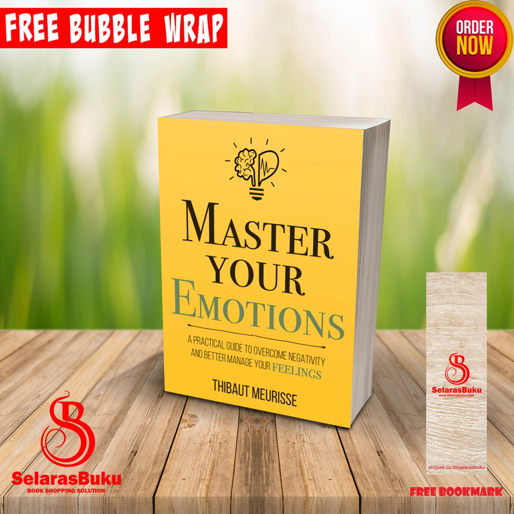 (ENGLISH) Master Your Emotions: A Practical Guide to Negativity and ...