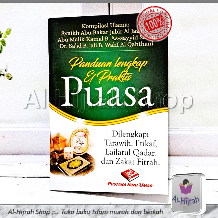 Complete Guide & Practical Fasting Complete with Tarawih, I'tikaf, Lailatul Qadar and Zakat Fitrah | Ibn'Umar Library