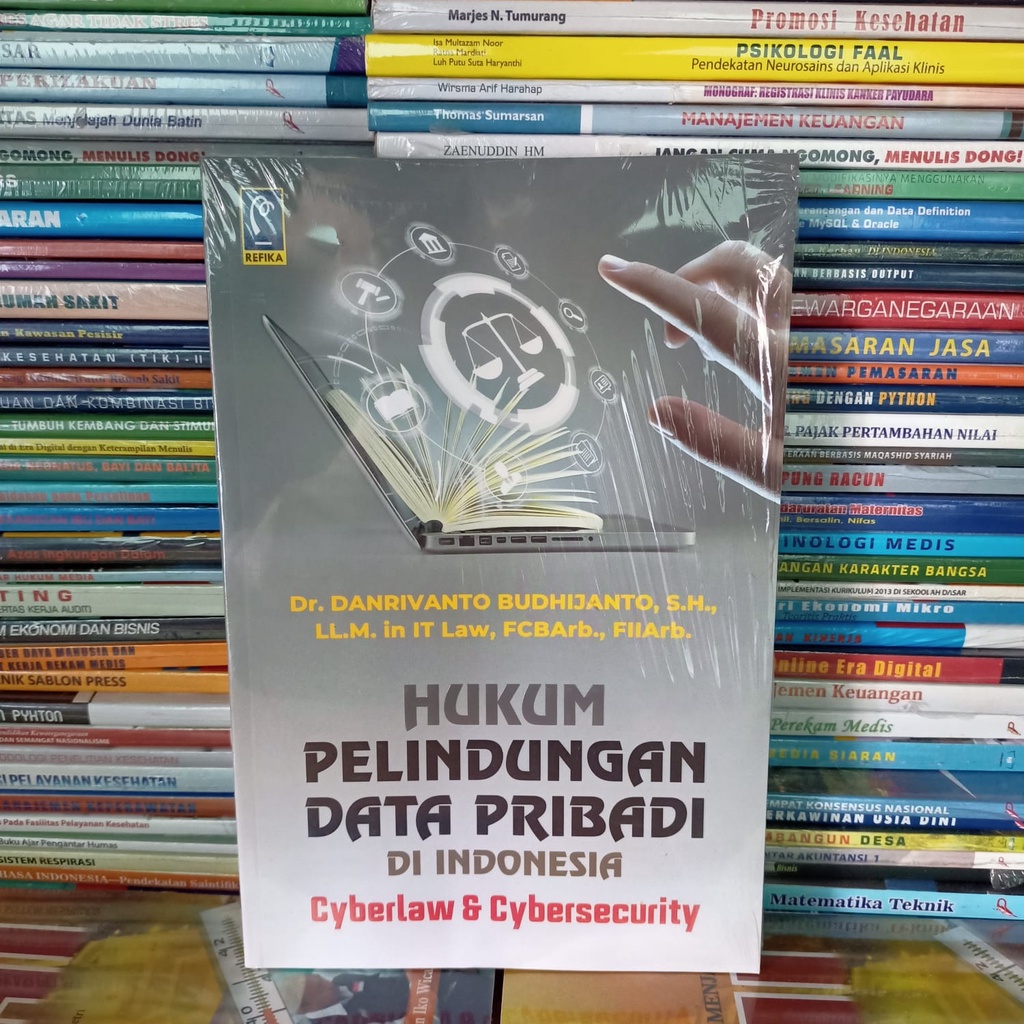 Personal Data Protection Law In Indonesia Cyberlaw & Cybersecurity - Danrivanto Budhijanto