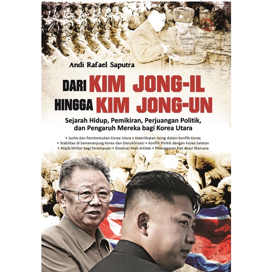 Book From Kim Jong-II To Kim Jong-Un - Andi Rafael Saputra - Palapa