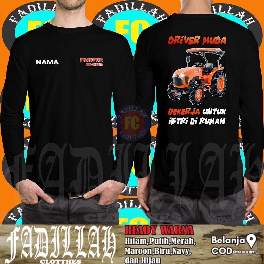 Indonesian Tractor T-Shirt Kubota Tractor L4018 Words Driver DB Long Sleeve DB T-Shirt Distro