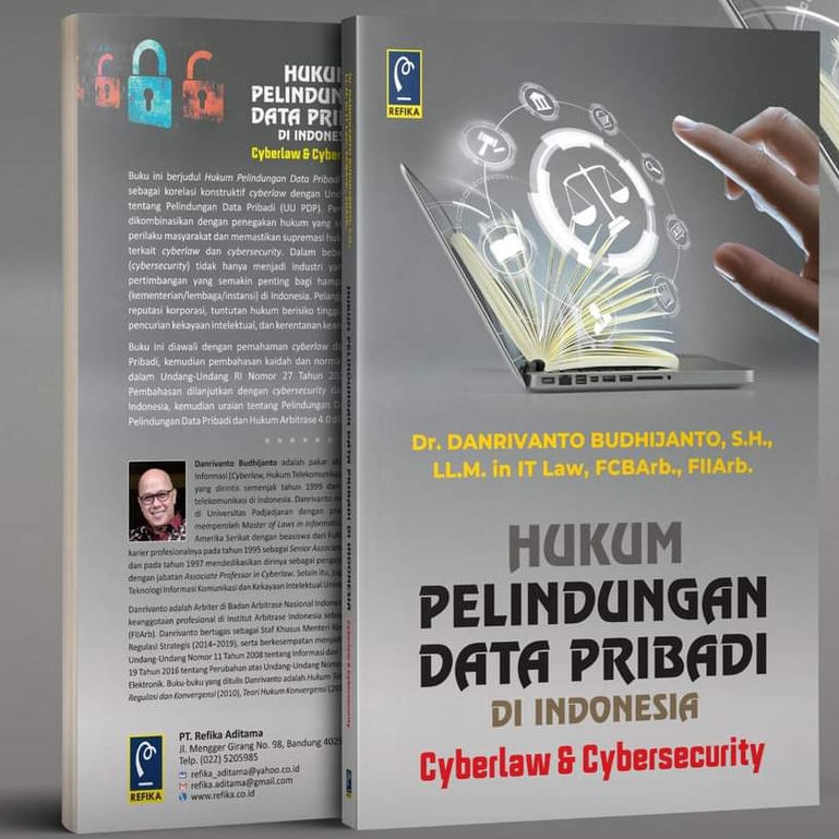 Personal Data Protection Law In Indonesia - Cyberlaw And Cybersecurity - Danrivanto Budhijanto - RF