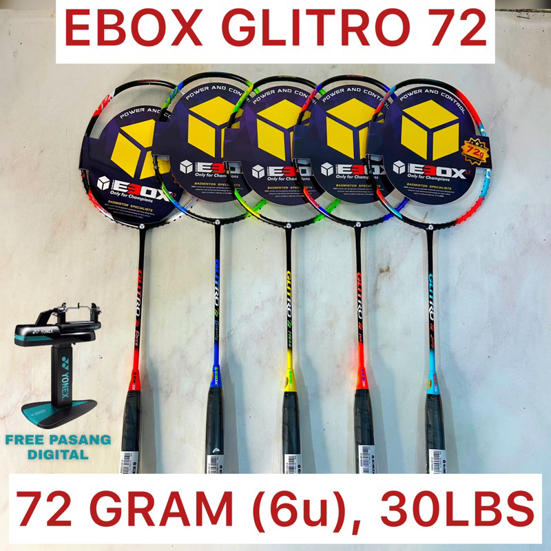 Badminton Racket EBOX GLITRO 72 72gram 6U 30LBS Original Shopee Malaysia