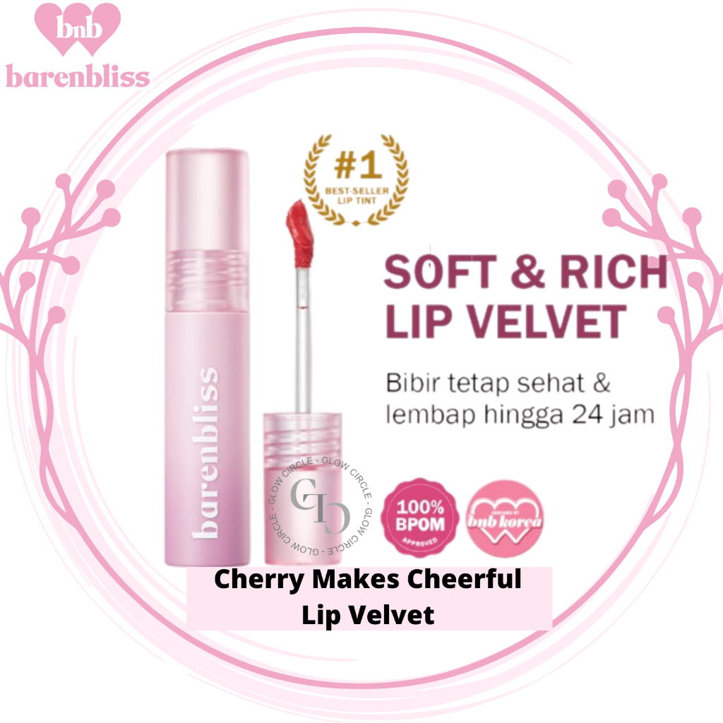 Free GIFT BNB barenbliss Cherry Makes Cheerful Lip Velvet korea Lipcream「24H Moisturizing」