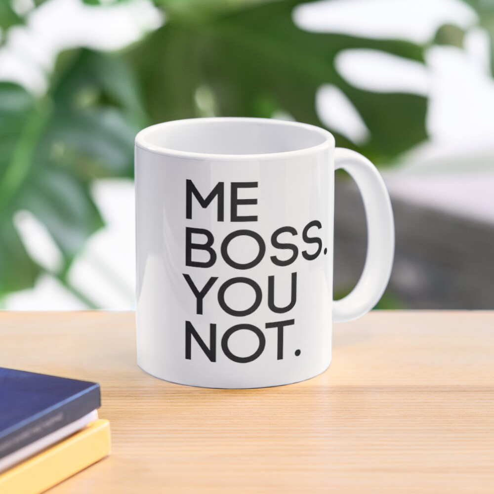 Me Boss Ceramic Mug. You Note