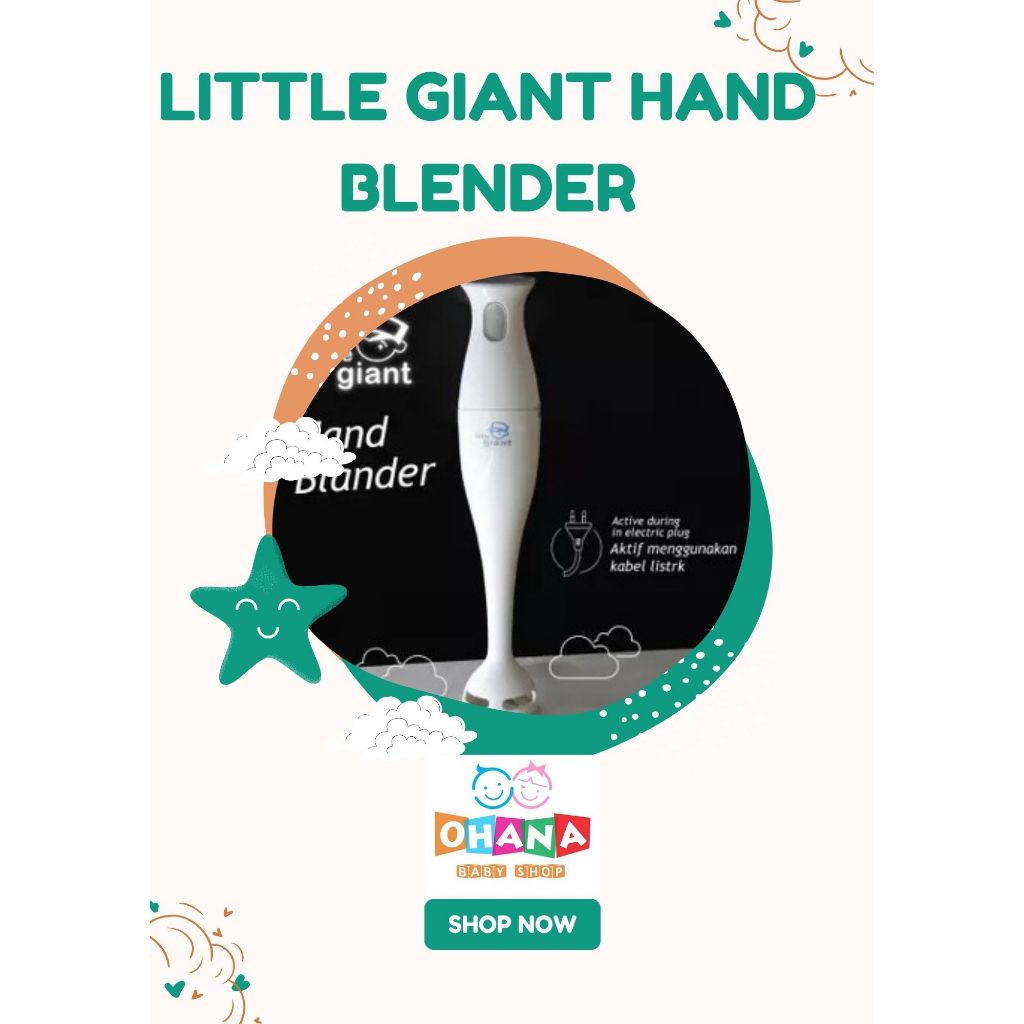 Ohanababy.id LITTLE GIANT HAND BLENDER LG3622 / HAND BLENDER / FOOD MAKER