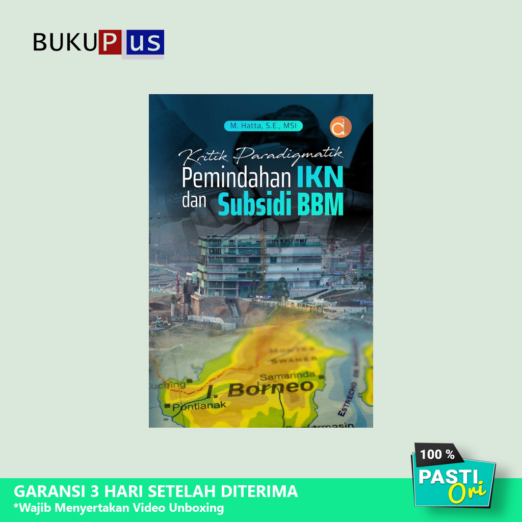 Book: Paradigmatic Criticism of IKN Transfer and Fuel Subsidized - Original